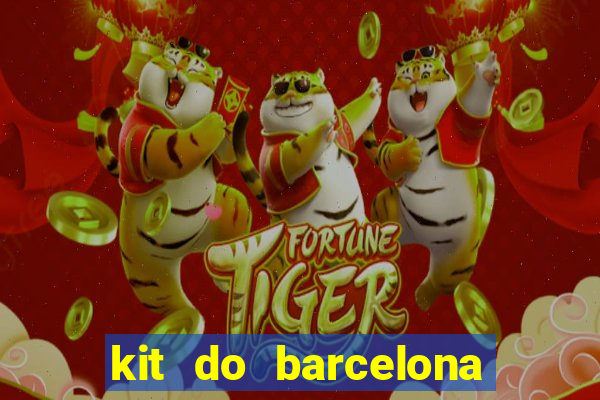 kit do barcelona dls 2017